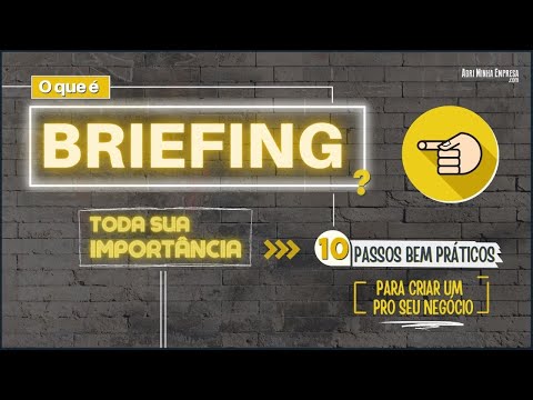 O que é briefing e qual a sua importância?