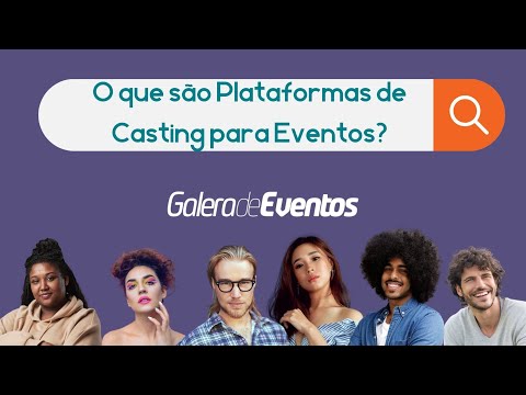 O que é casting de eventos e como ele funciona?