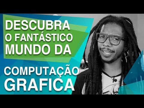 O que é CG? Descubra tudo sobre Computação Gráfica!