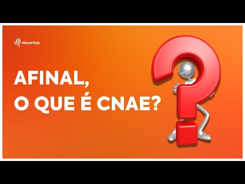 O que é CNAE e qual a sua importância?