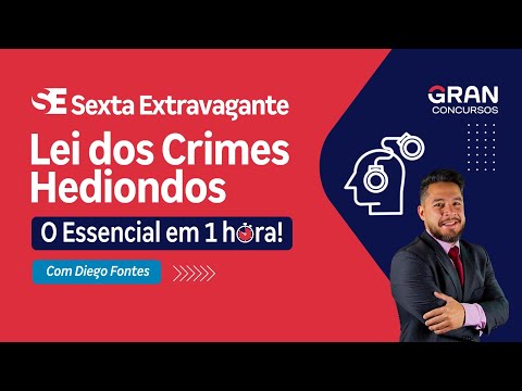 O que é crime hediondo e quais são suas características?