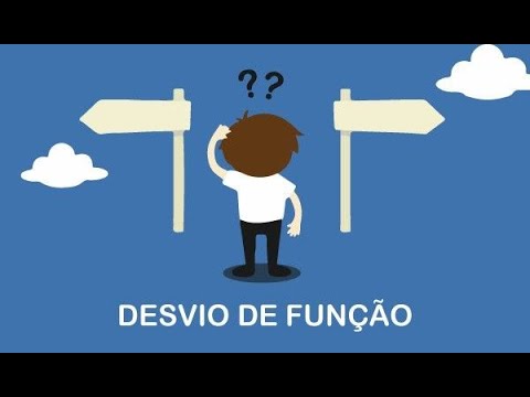 O que é desvio de função na CLT?