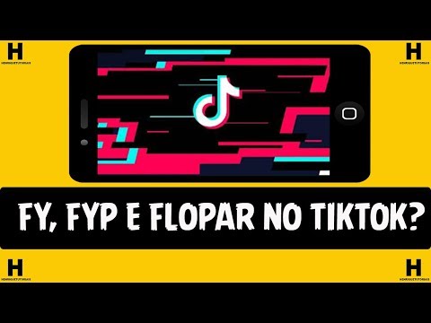 O que é FYP no TikTok e como ele funciona?