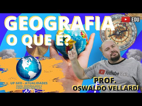 O que é geografia e por que ela é importante?