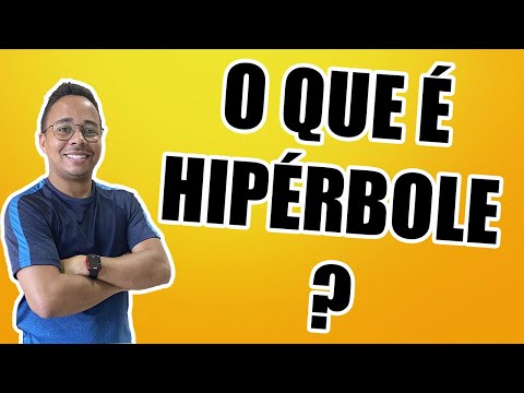 O que é hipérbole e como ela é usada na linguagem?