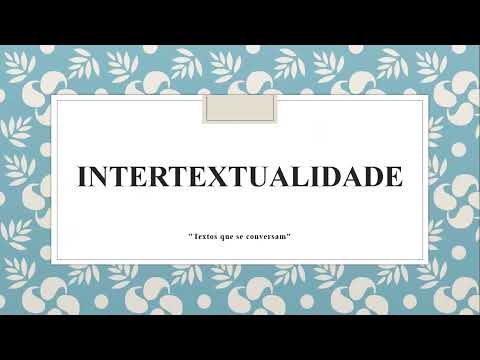 O que é intertextualidade e como ela influencia a literatura?