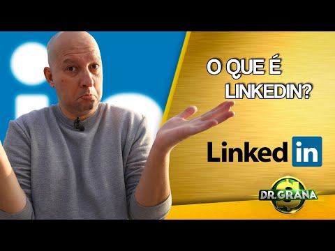 O que é LinkedIn?