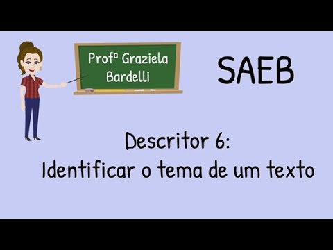 O que é o tema do texto?