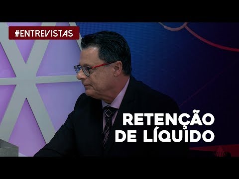 O que é retenção de líquido e quais são suas causas?