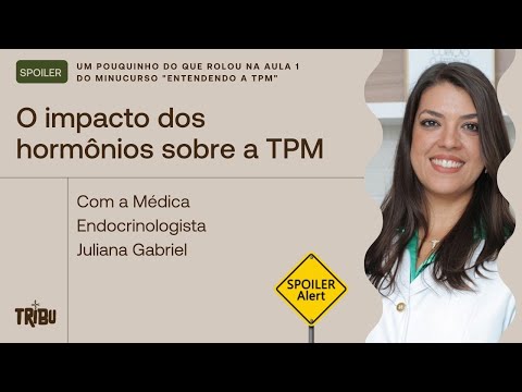 O que é TPM e como ela afeta as mulheres?