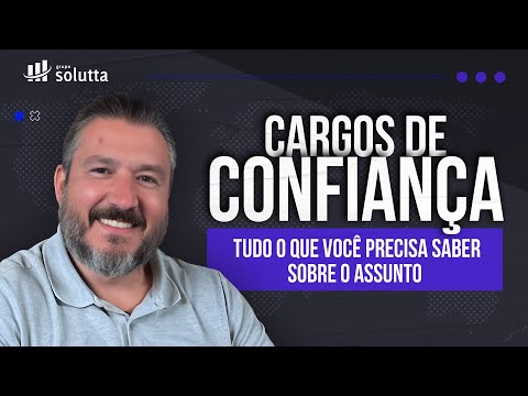 O que é um cargo de confiança CLT?