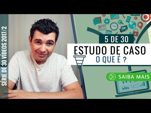 O que é um estudo de caso?