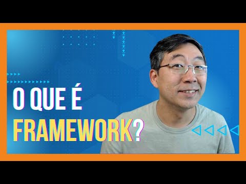 O que é um framework?