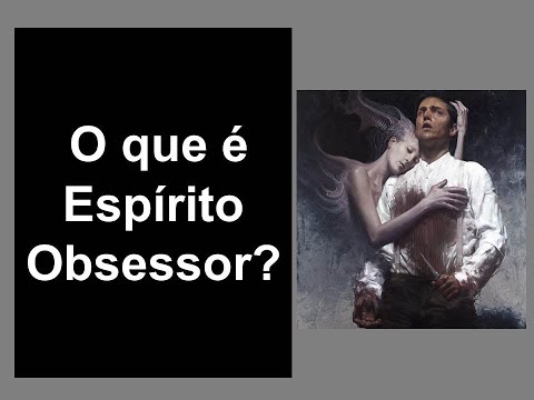 O que é um obsessor?