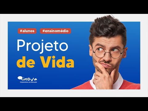 O que é um projeto de vida?