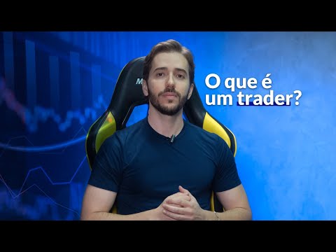 O que é um trader?