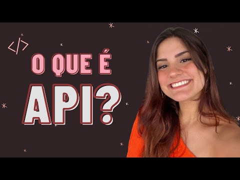 O que é uma API?