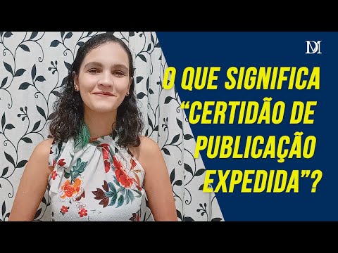 O que é uma certidão de publicação expedida?