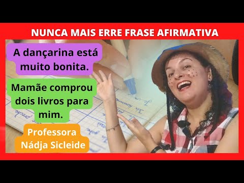 O que é uma frase afirmativa?