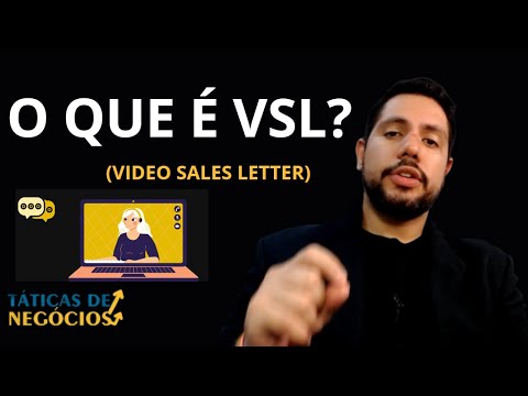 O que é VSL e como ele pode beneficiar seu negócio?