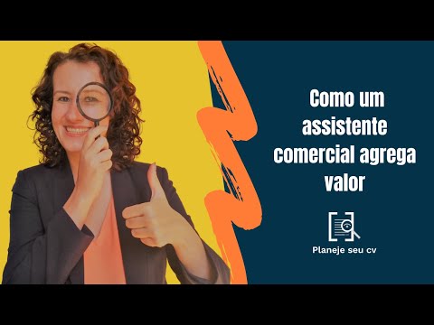 O que faz um assistente comercial?