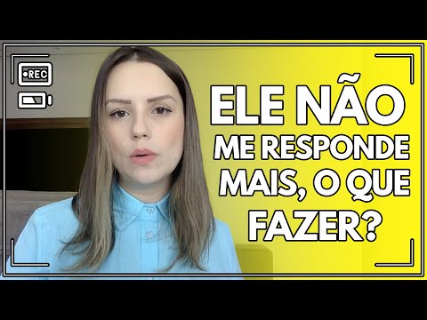 O que fazer quando ele não responde?