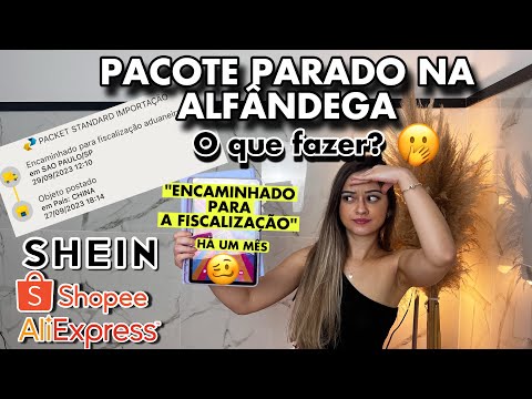 O que fazer quando um produto está parado na fiscalização aduaneira?