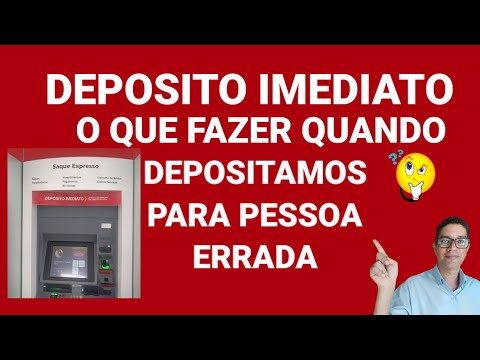 O que fazer se eu fiz um depósito errado?