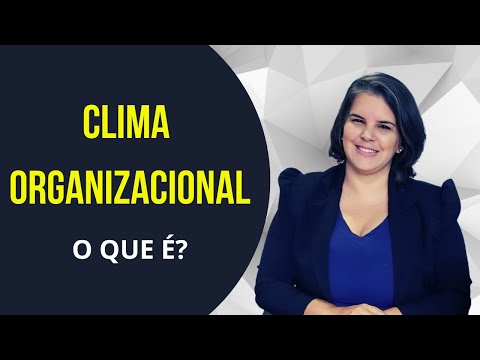 O que pode se afirmar sobre o clima organizacional?