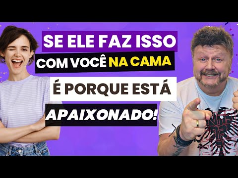 O que revela o olhar apaixonado de um homem?