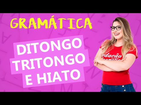 O que são hiato, ditongo e tritongo?