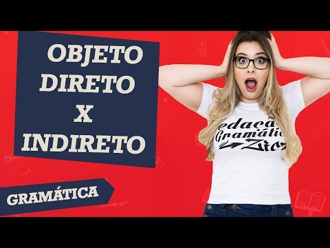 O que são objeto direto e indireto?