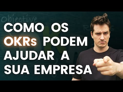 O que são OKRs e como eles podem beneficiar sua empresa?