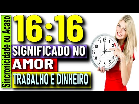 O que significa 16h16?