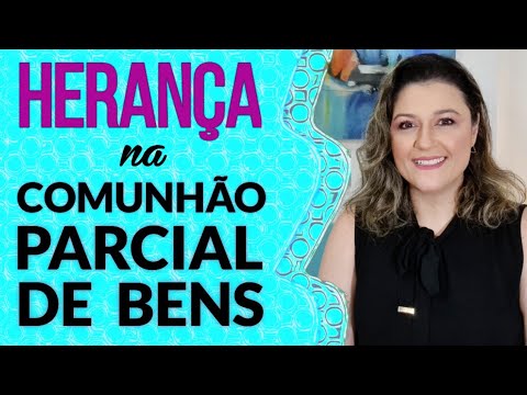 O que significa comunhão parcial de bens?