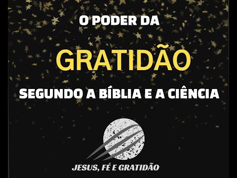 O que significa gratidão na Bíblia?