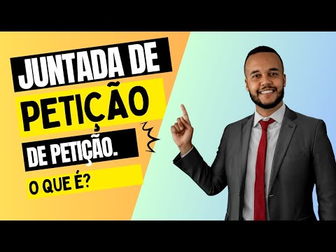 O que significa juntada de petição?