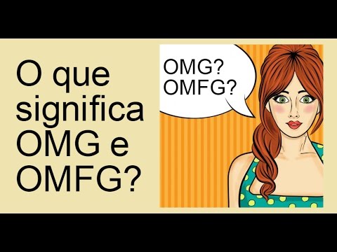 O que significa OMG?