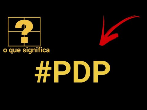 O que significa PDP na gíria?