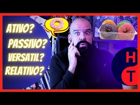 O que significa ser passivo ou ativo?