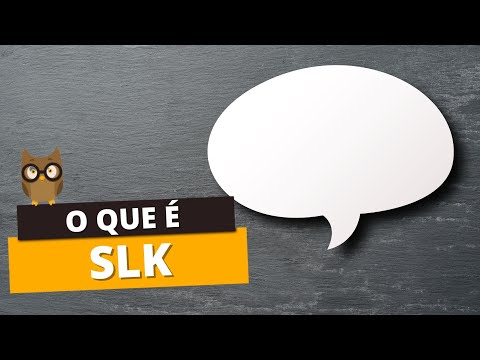 O que significa SLK?