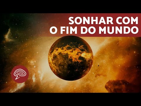 O que significa sonhar com o fim do mundo?