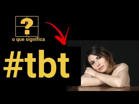 O que significa TBT no WhatsApp em português?