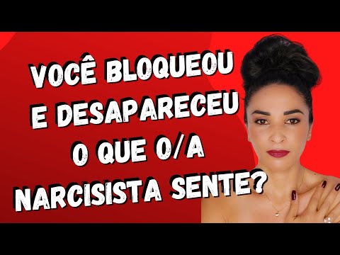 O que um narcisista sente quando é bloqueado?