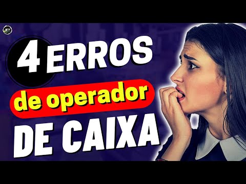 O que um operador de caixa não pode fazer?