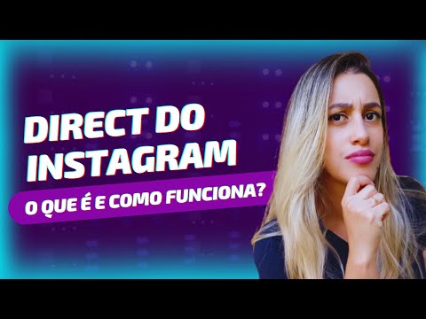 Onde fica o Direct do Instagram?