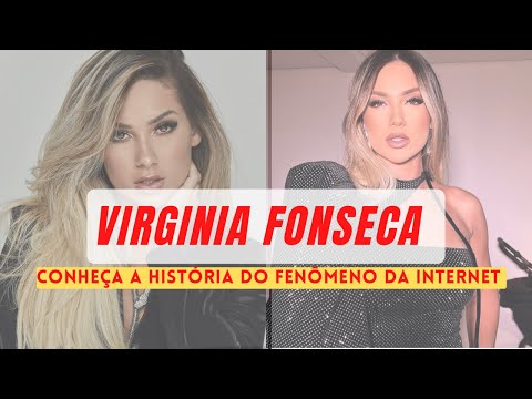 Onde nasceu Virgínia Fonseca?