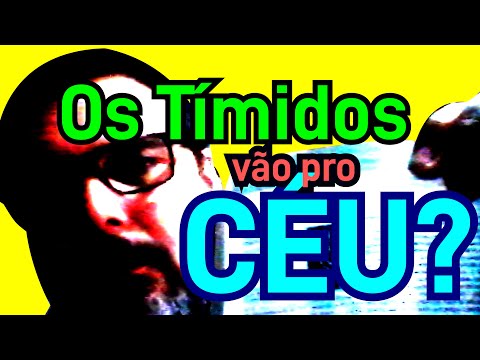 Os tímidos não herdarão o reino? Descubra o que isso significa!