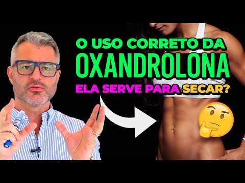 Para que serve a oxandrolona?