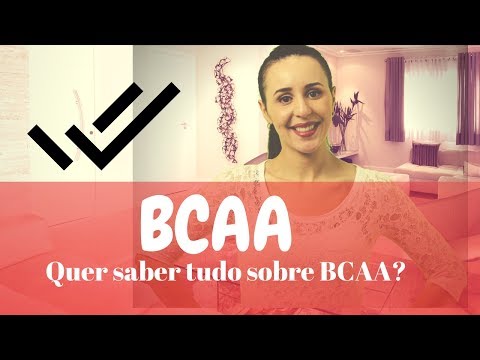 Para que serve o BCAA?